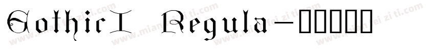 GothicI Regula字体转换